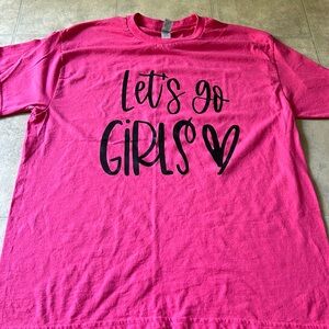 Let’s Go Girls Tee